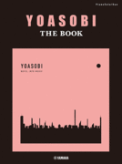 YOASOBI　1stEP『THE BOOK』オフィシャル・ピアノ楽譜集発売！（その1）